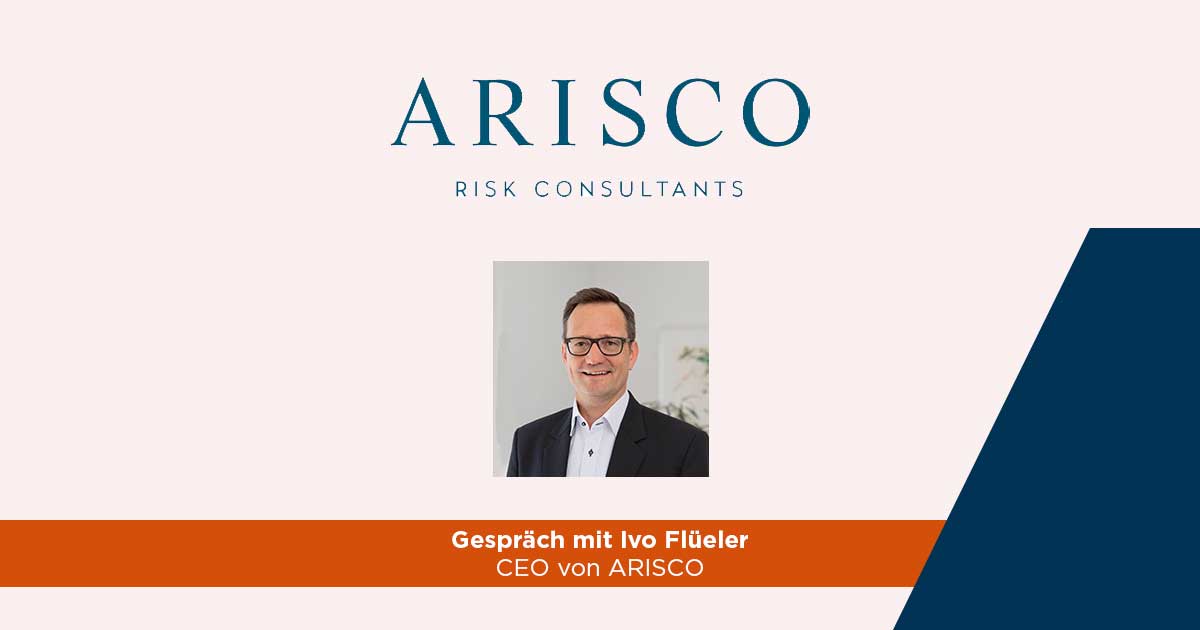 Gespräch mit Ivo Flüeler, CEO von ARISCO: «Die Coronakrise wird auch in der Versicherungsindustrie als Treiber der Digitalisierung wirken»